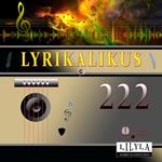 Lyrikalikus 222