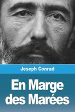 En Marge des Marees