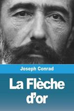 La Fleche d'or