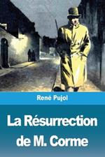 La Résurrection de M. Corme