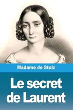 Le secret de Laurent