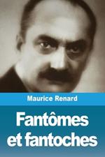 Fantômes et fantoches