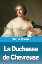 La Duchesse de Chevreuse