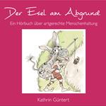 Der Esel am Abgrund