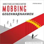 Arbeitsbelastungsfaktor Mobbing