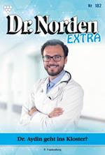 Dr. Aydin geht ins Kloster?