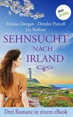 Sehnsucht nach Irland