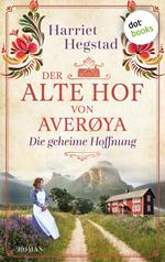 Der alte Hof von Averøya: Die geheime Hoffnung