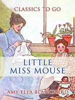 Little Miss Mouse