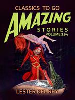Amazing Stories Volume 194