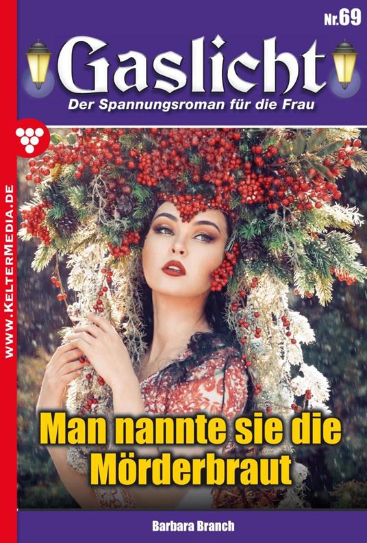 Man nannte sie die Mörderbraut