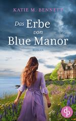 Das Erbe von Blue Manor