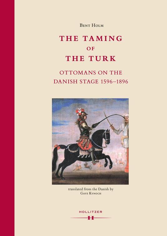 The Taming of the Turk