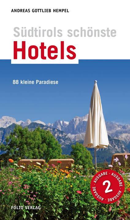 Südtirols schönste Hotels