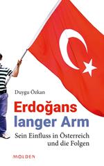 Erdogans langer Arm