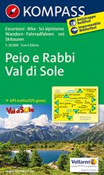 Carta escursionistica n. 095. Peio e Rabbi, Val di Sole 1:25.000