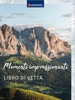 Momenti impressionanti. Libro di vetta