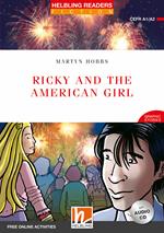  Ricky and the American girl. Livello 3 (A2)