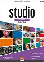 Studio. Intermediate. Student's book. Per il biennio delle Scuole superiori. Con e-book. Con espansione online