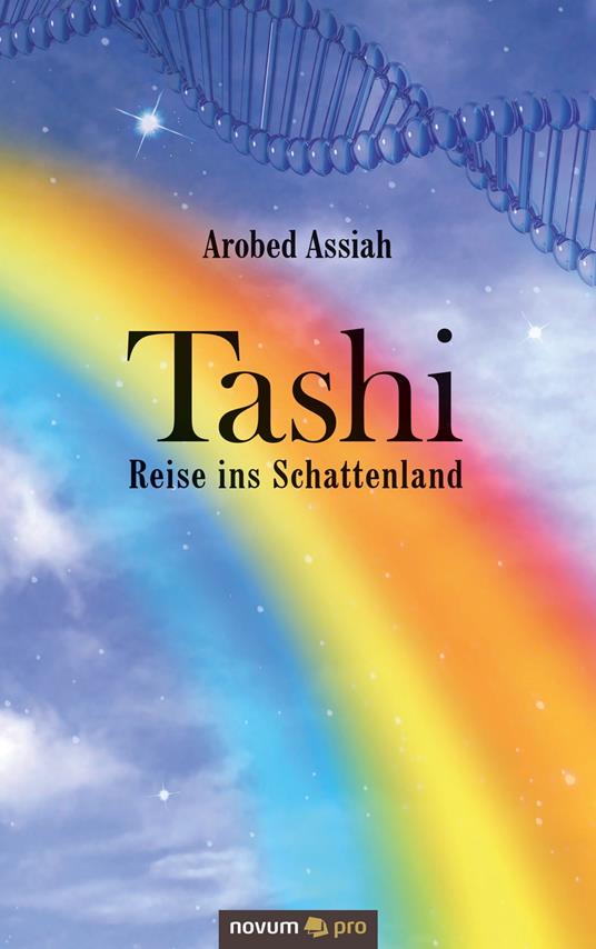 Tashi – Reise ins Schattenland