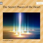The Secret Places of the Heart (Unabridged)