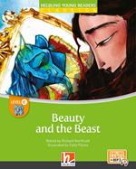 Beauty and the beast. Level E. Helbling young readers. Classics. Registrazione in inglese britannico. Con e-zone kids. Con espansione online