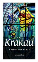 Krakau abseits der Pfade