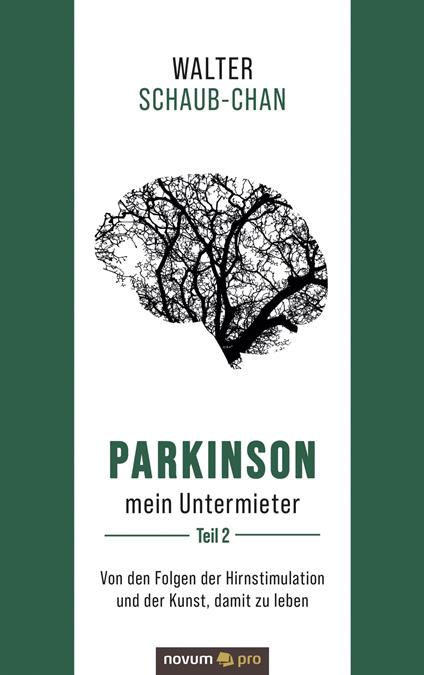 Parkinson mein Untermieter