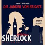 Die Originale: Die Junker vom Reigate (Ungekürzt)