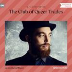 The Club of Queer Trades (Unabridged)