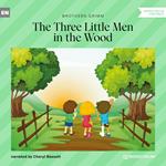 The Three Little Men in the Wood (Unabridged)