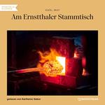 Am Ernstthaler Stammtisch (Ungekürzt)