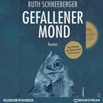 Gefallener Mond - Roman (Ungekürzt)