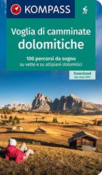 Guida escursionistica n. 1644. Voglia di camminate dolomitiche