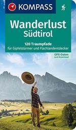 Guida escursionistica n. 1641. Wanderlust Südtirol