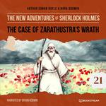 The Case of Zarathustra's Wrath - The New Adventures of Sherlock Holmes, Episode 21 (Unabridged)