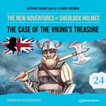 The Case of the Viking's Treasure - The New Adventures of Sherlock Holmes, Episode 24 (Unabridged)