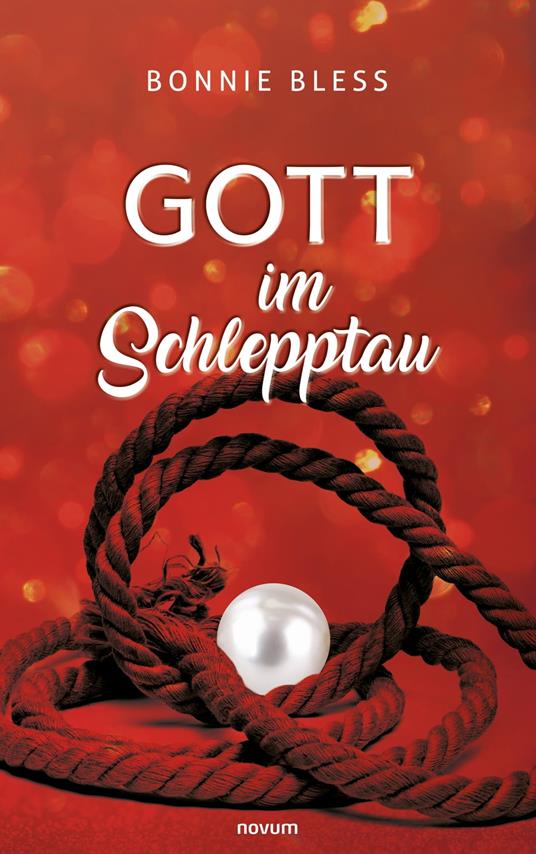 Gott im Schlepptau