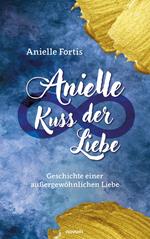 Anielle – Kuss der Liebe