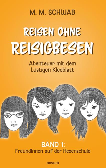 Reisen ohne Reisigbesen – Abenteuer mit dem Lustigen Kleeblatt