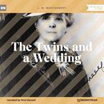 The Twins and a Wedding (Unabridged)