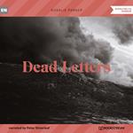 Dead Letters (Unabridged)