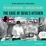 The Case of Devil's Kitchen - The New Adventures of Sherlock Holmes, Episode 34 (Unabridged)