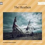 The Heathen (Unabridged)