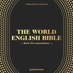 Lamentations - The World English Bible, Book 25 (Unabridged)