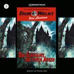 Das Geheimnis der toten Augen - Edgar Wallace - Neue Abenteuer, Band 5 (Ungekürzt)