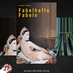 Fabelhafte Fabeln