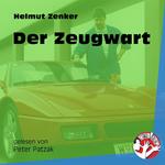 Der Zeugwart