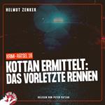 Kottan ermittelt: Das vorletzte Rennen