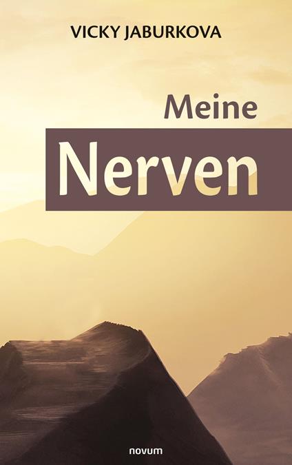 Meine Nerven